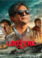 Lootere (2024) S01 (EP07) Hindi Web Series